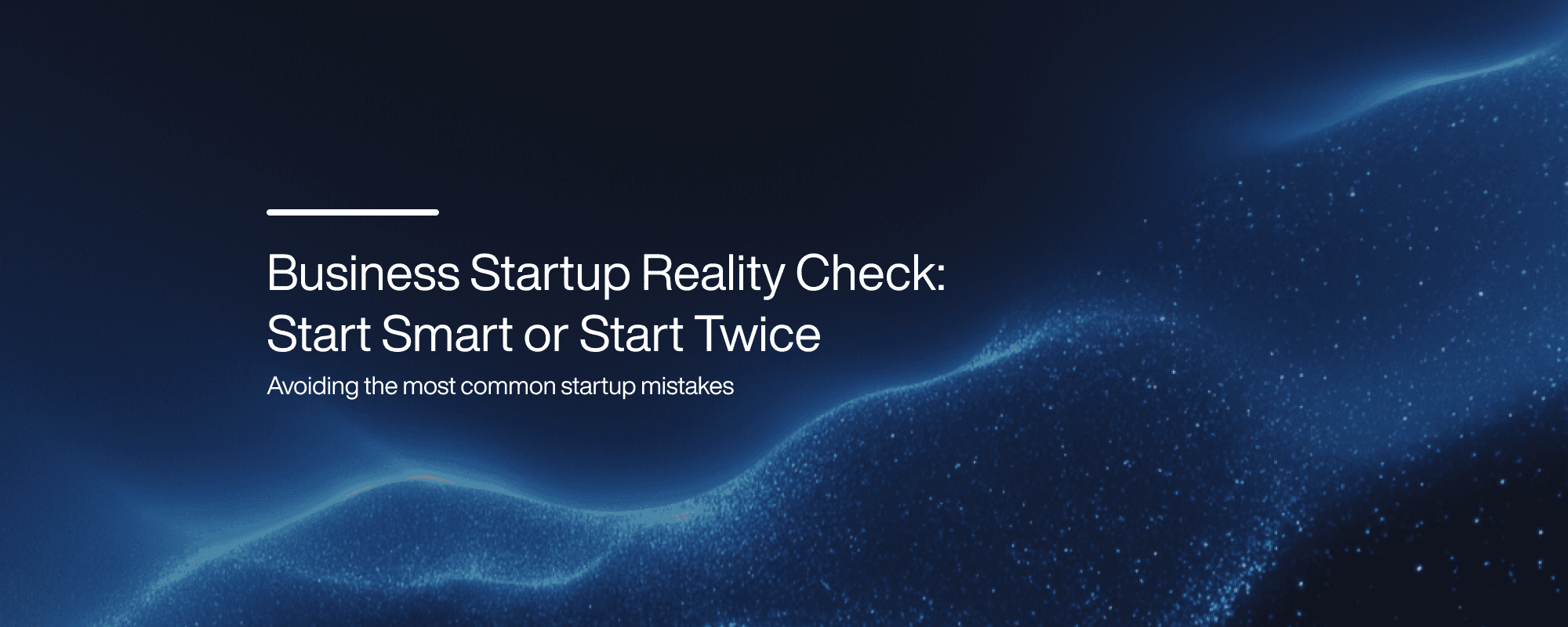 Cover image for Business Startup Reality Check: Start Smart or Start Twice