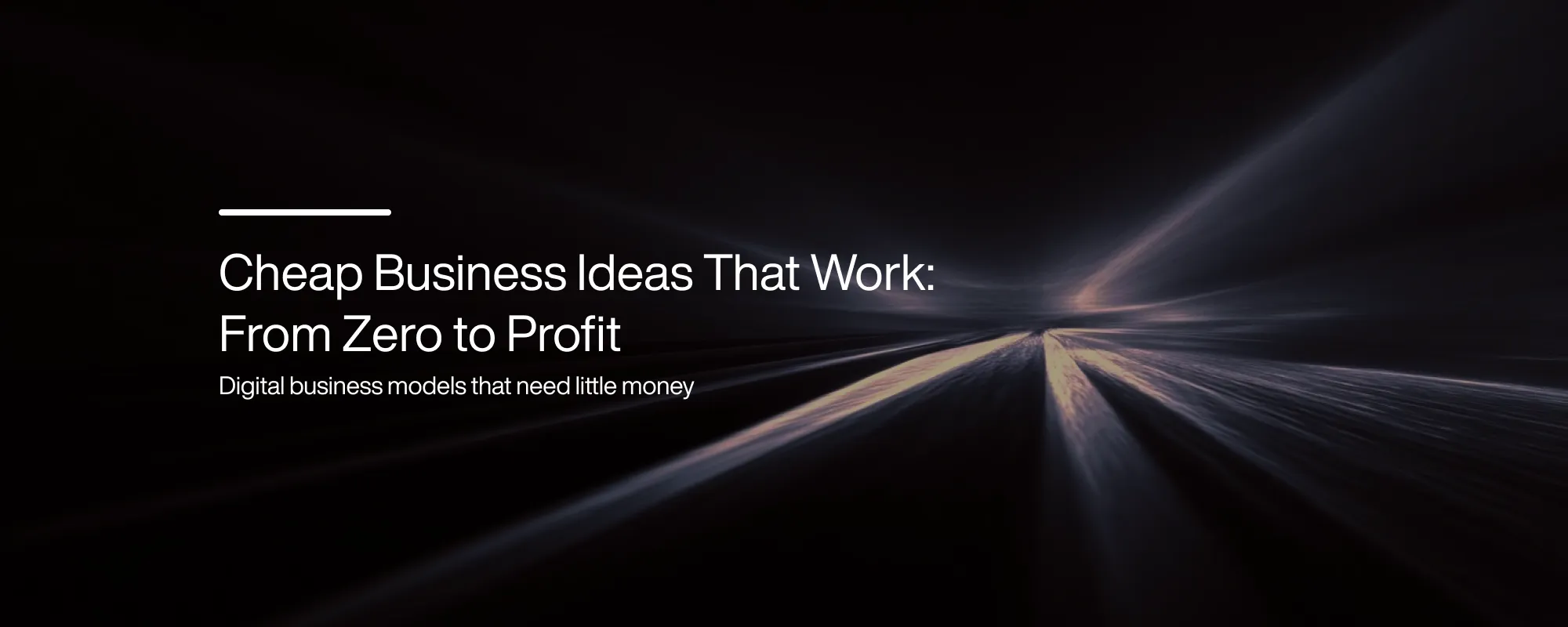 Cover image for Cheap Business Ideas That Work: From Zero to Profit
