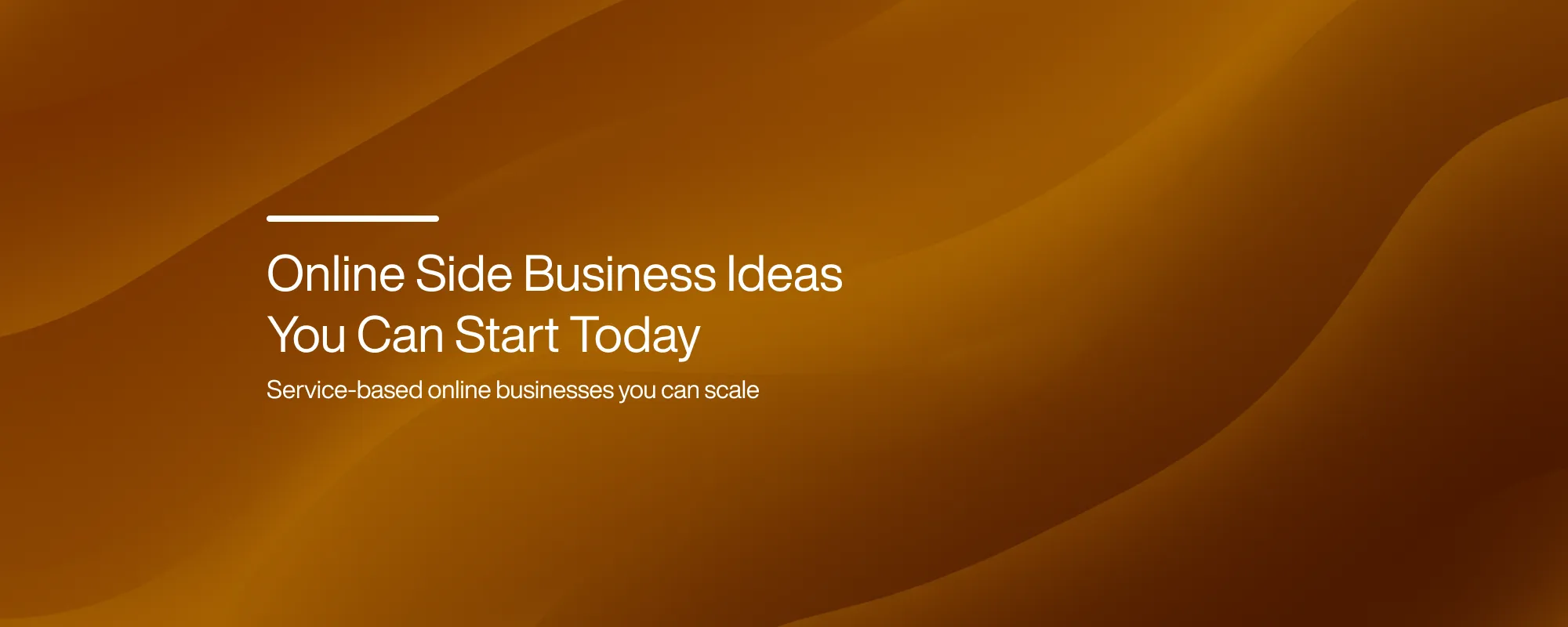 Cover image for Online Side Business Ideas You Can Start Today
