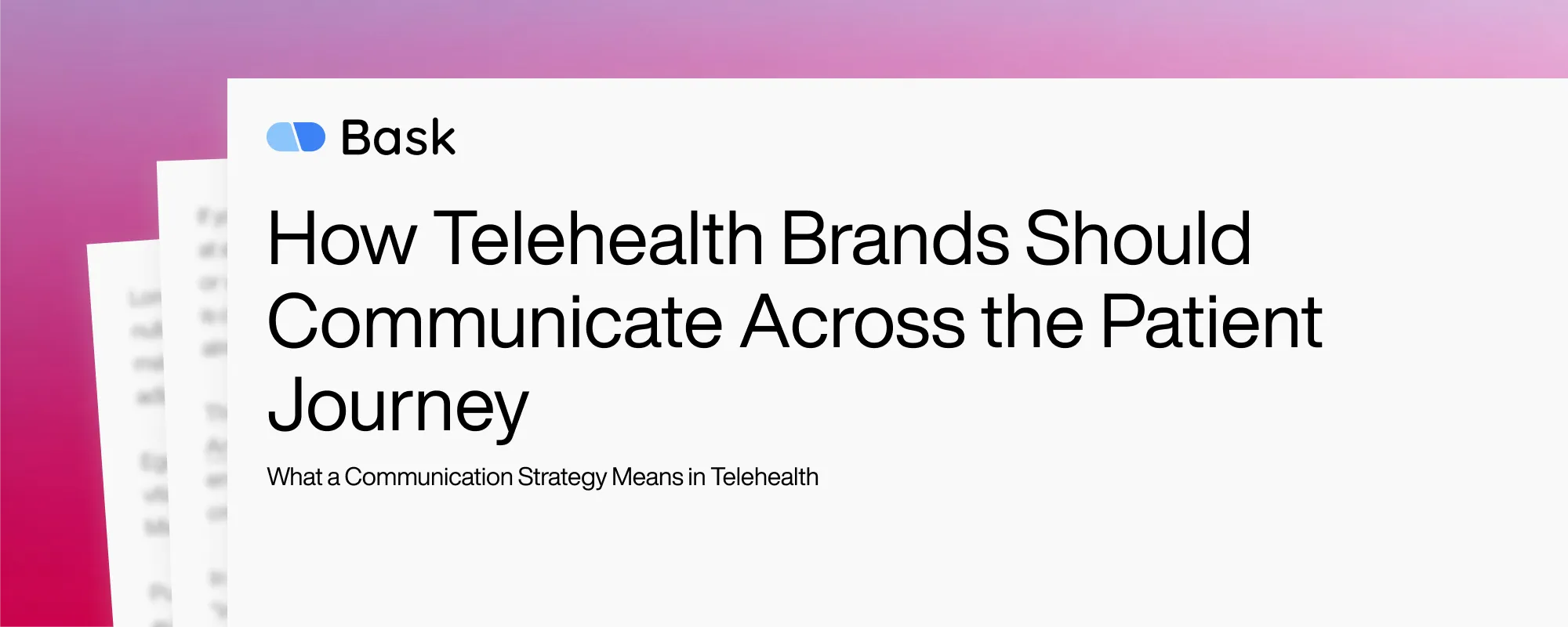 How Telehealth Brands Should Communicate Across the Patient Journey
