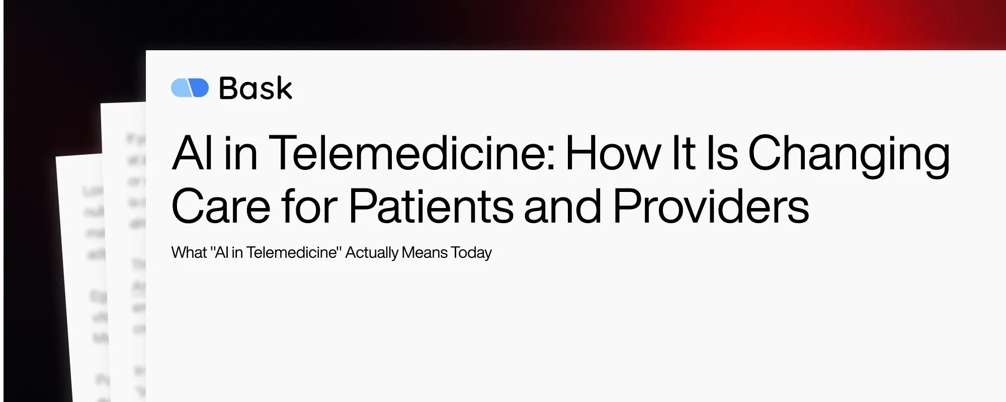 AI in Telemedicine: How It Is Changing Care for Patients and Providers