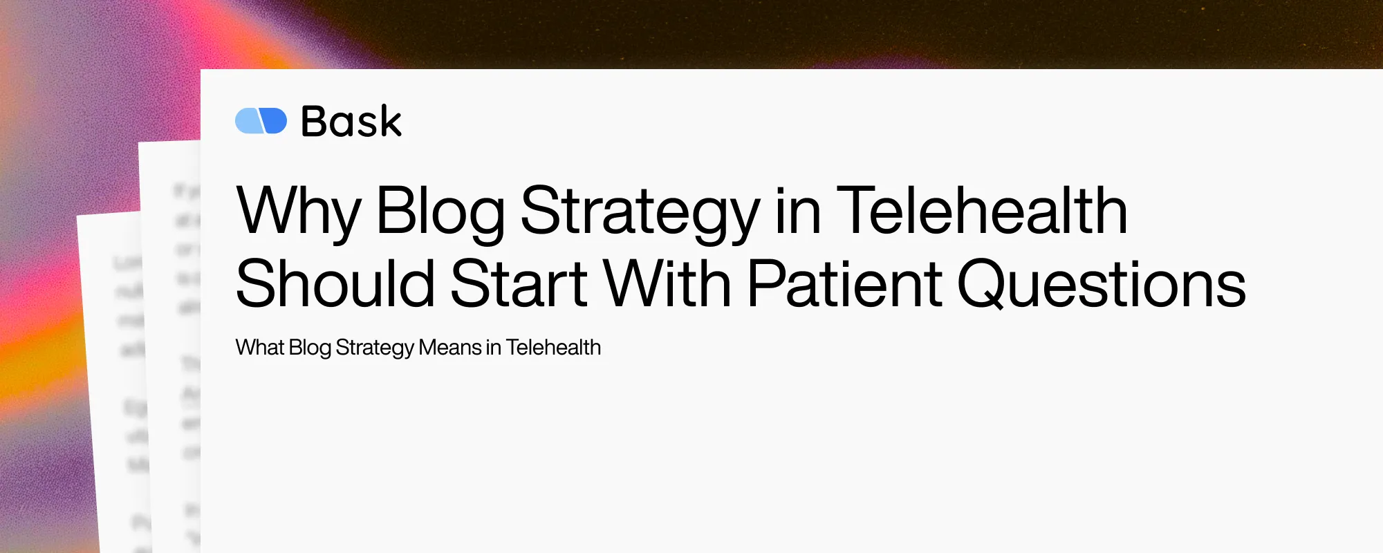 Why Blog Strategy in Telehealth Should Start With Patient Questions