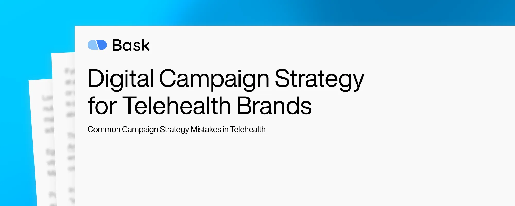 Digital Campaign Strategy for Telehealth Brands