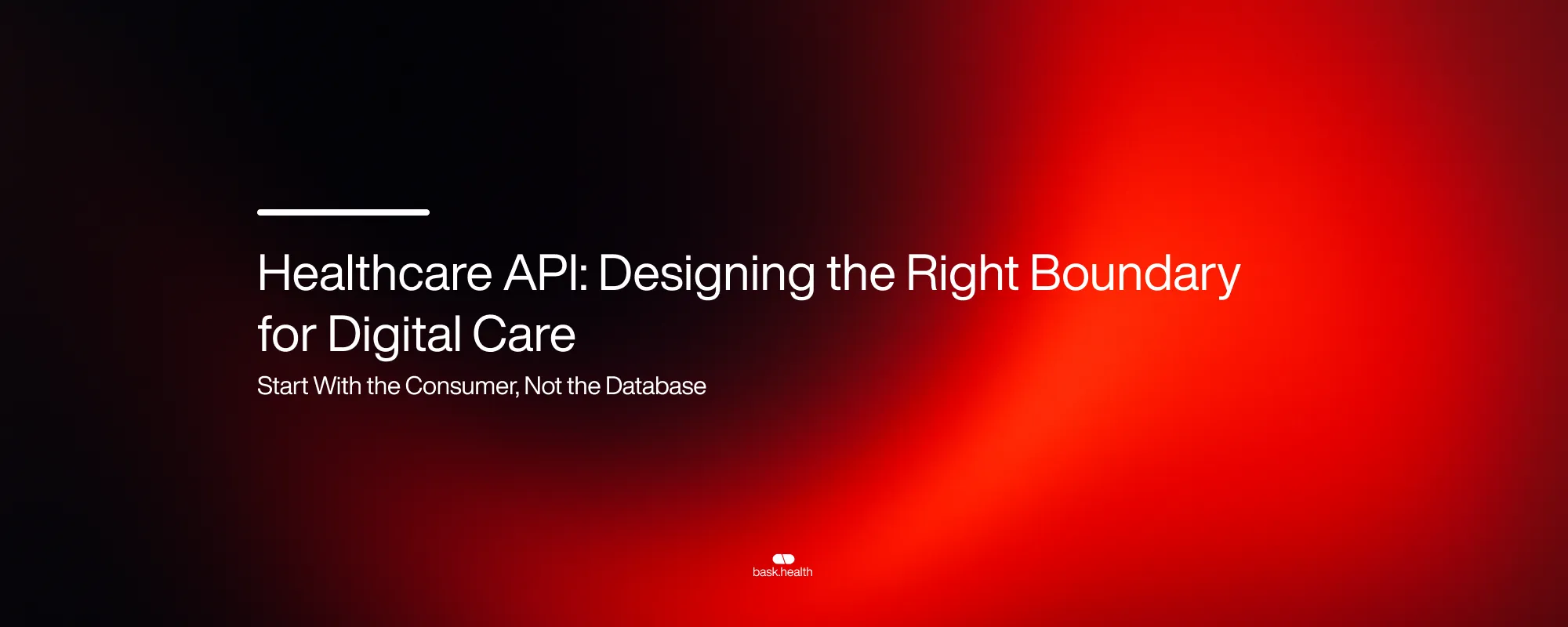 Cover image for Healthcare API: Designing the Right Boundary for Digital Care