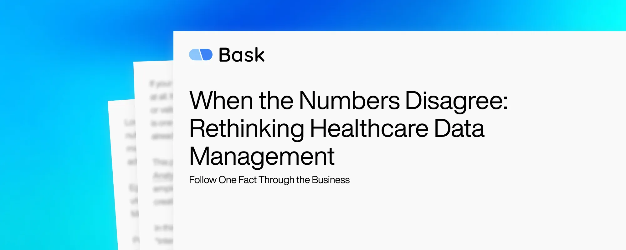 Cover image for When the Numbers Disagree: Rethinking Healthcare Data Management