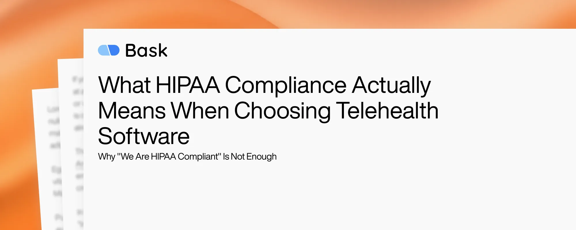 Cover image for What HIPAA Compliance Actually Means When Choosing Telehealth Software 