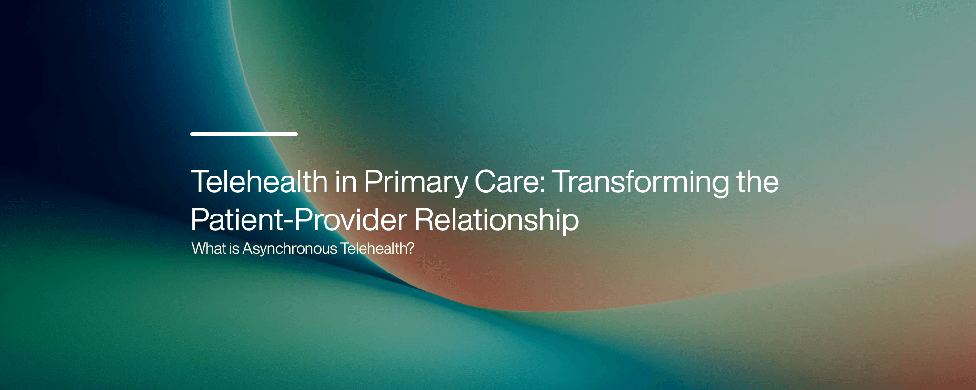 Telehealth in Primary Care: Transforming Patient-Provider Relationship