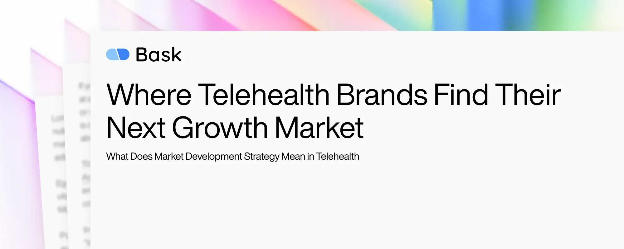 Cover image for Where Telehealth Brands Find Their Next Growth Market
