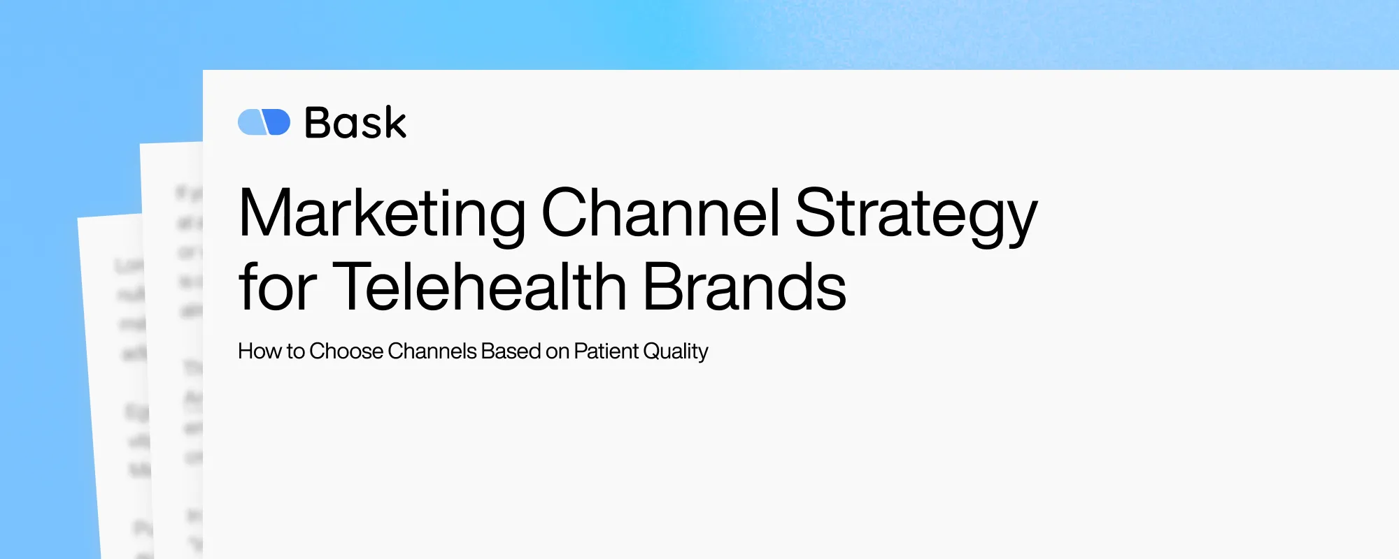 Marketing Channel Strategy for Telehealth Brands