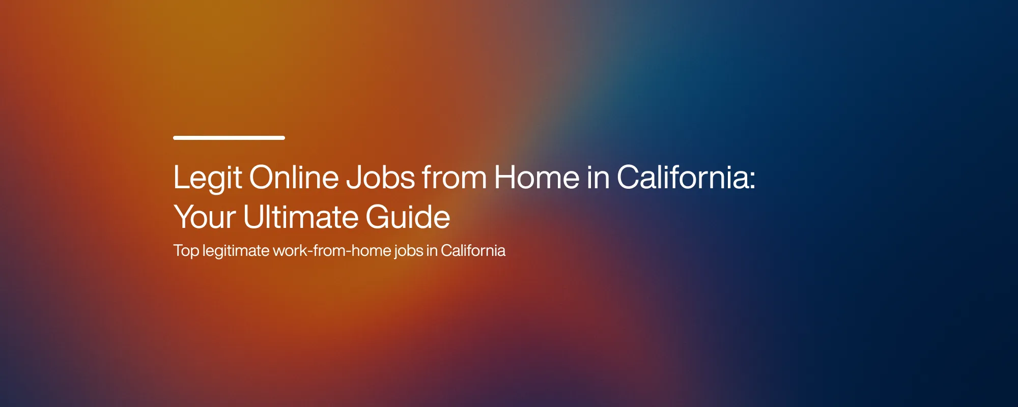 Legit Online Jobs from Home in California: Your Ultimate Guide