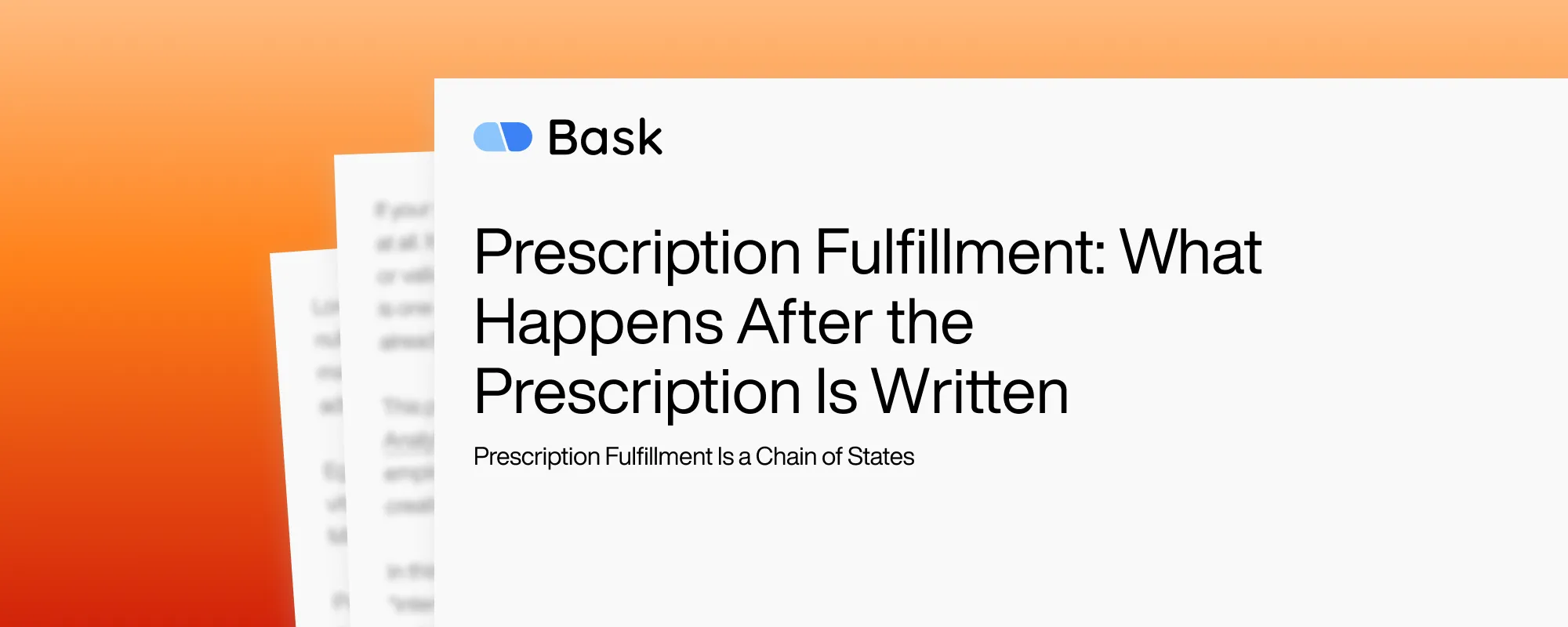 Prescription Fulfillment: What Happens After the Prescription Is Written