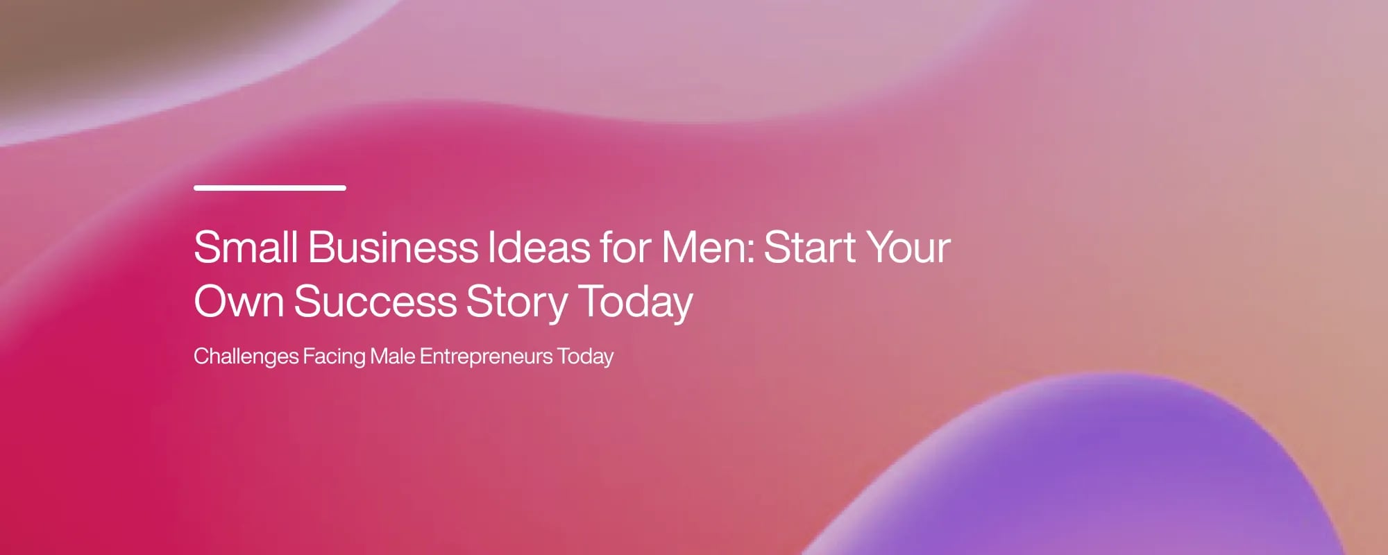 Small Business Ideas for Men: Start Your Own Success Story Today