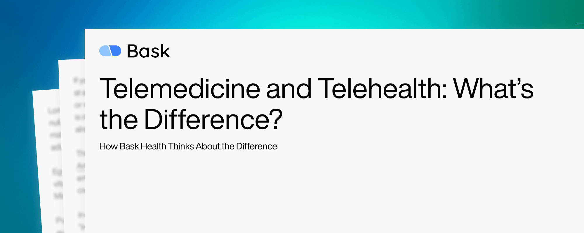 Telemedicine and Telehealth: What’s the Difference?