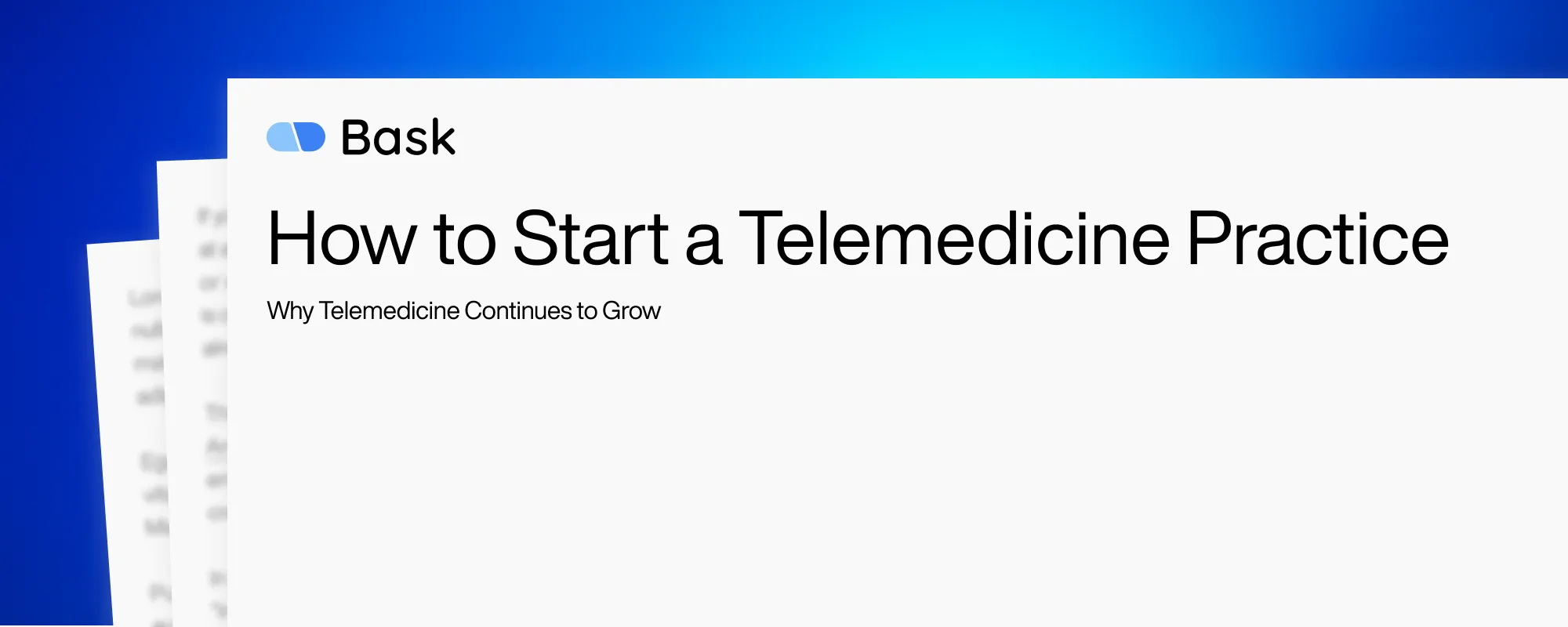 How to Start a Telemedicine Practice