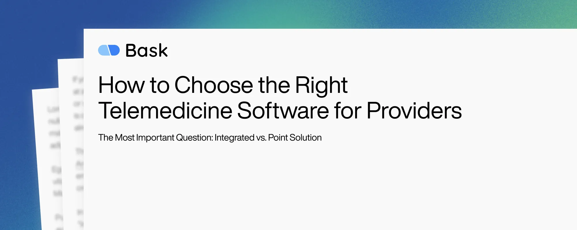 How to Choose the Right Telemedicine Software for Providers