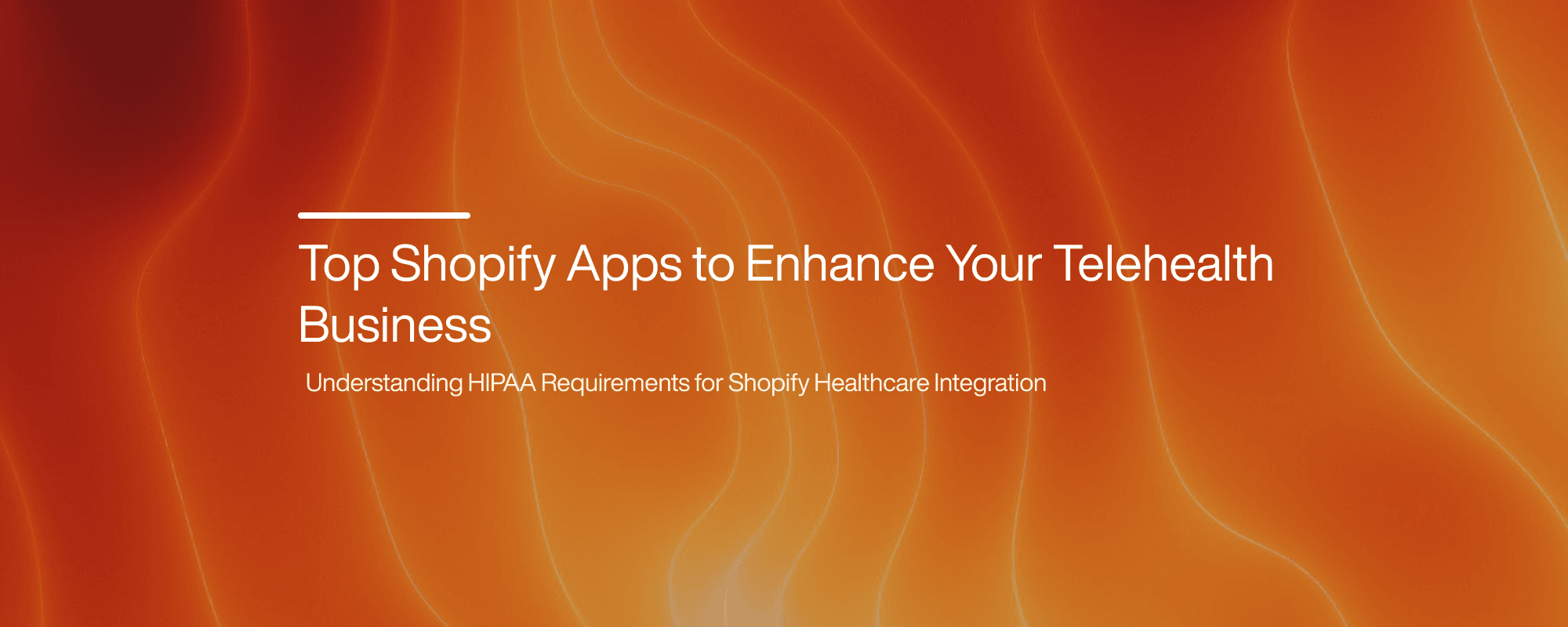 Top Shopify Apps to Enhance Your Telehealth Business