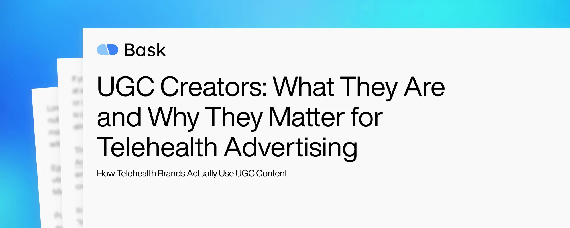 UGC Creators: What They Are and Why They Matter for Telehealth Advertising