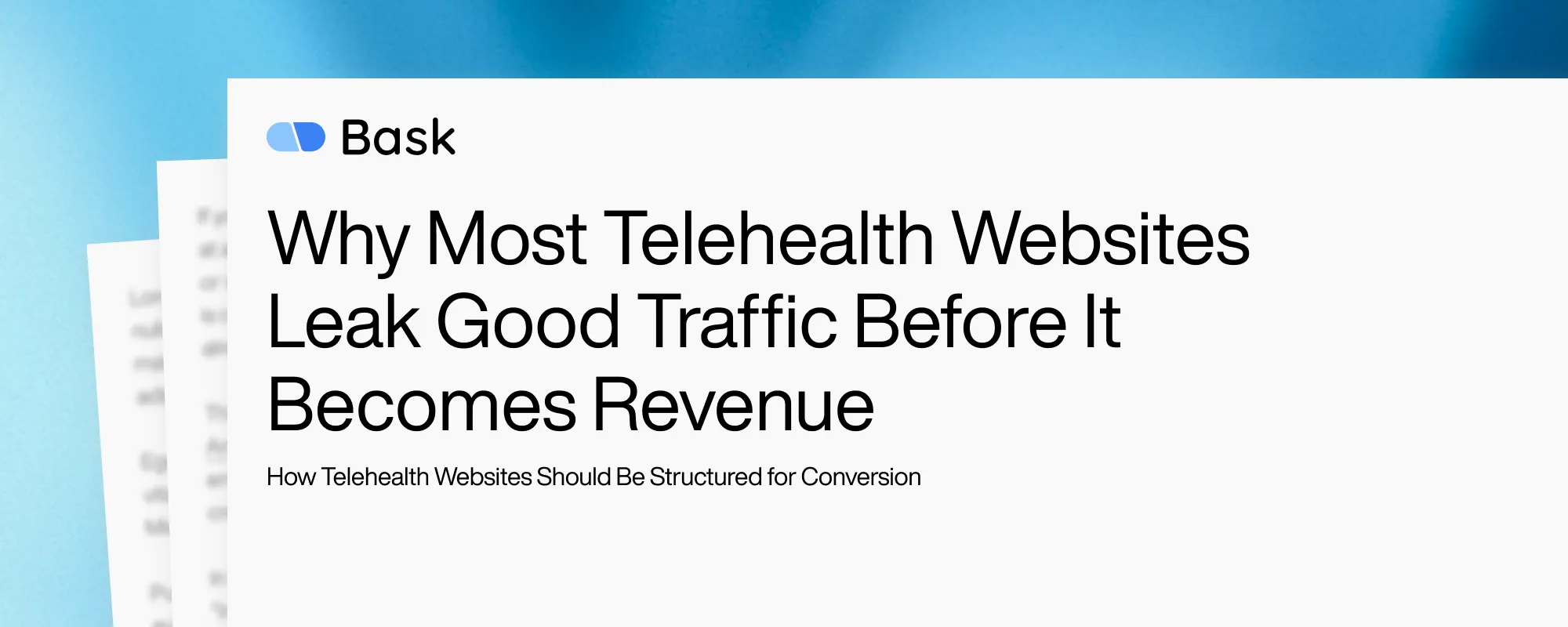 Why Most Telehealth Websites Leak Good Traffic Before It Becomes Revenue