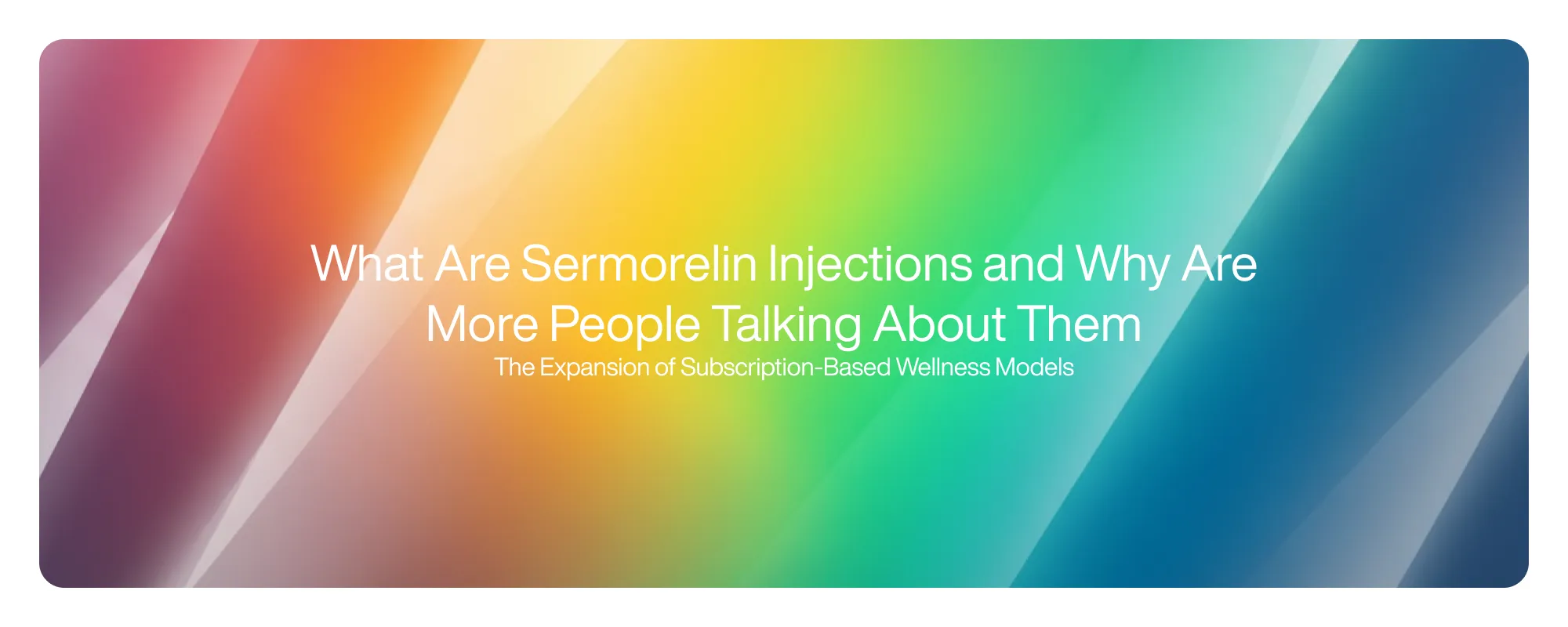 What Are Sermorelin Injections and Why Are More People Talking About Them
