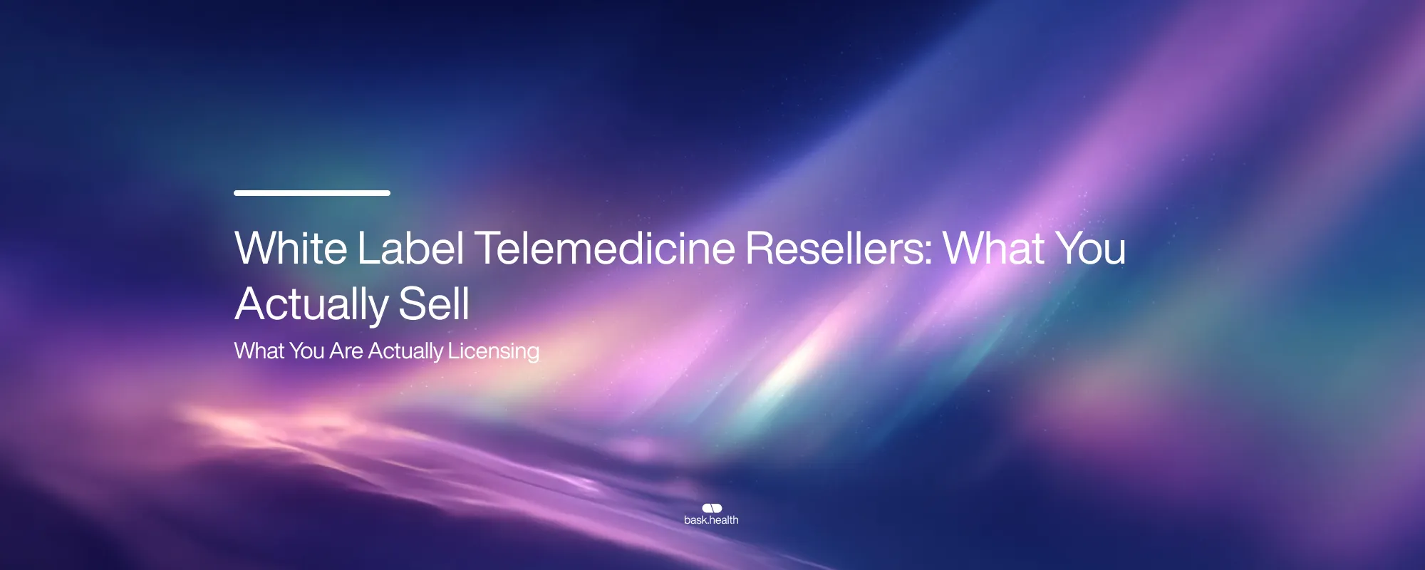 White Label Telemedicine Resellers: What You Actually Sell