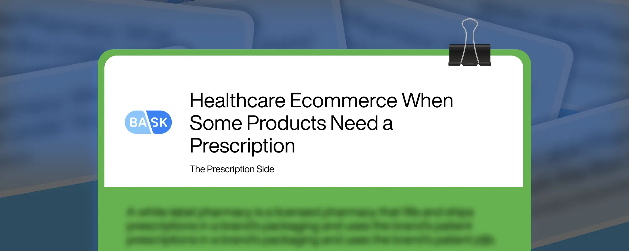 Healthcare Ecommerce When Some Products Need a Prescription Healthcare Ecommerce When Some Products Need a Prescription